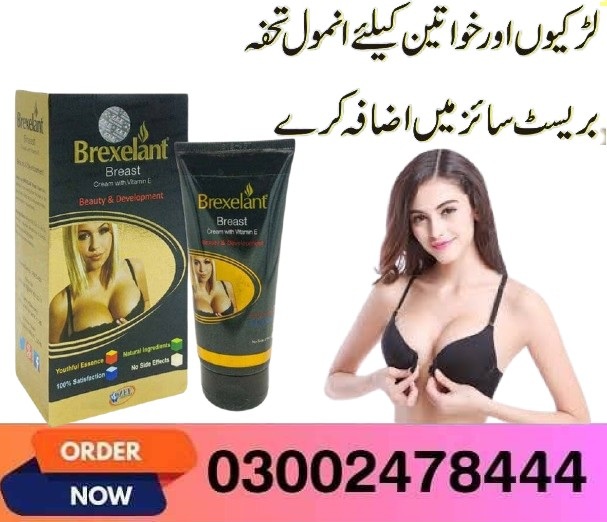 Brexelant Breast Cream In Gujranwala- 03002478444