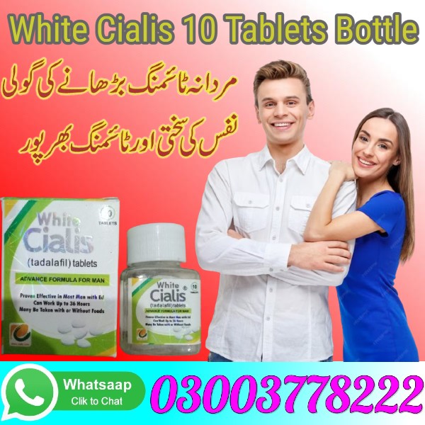 White Cialis 10 Tablets Bottle Price in Amberi Kalla- 03003778222