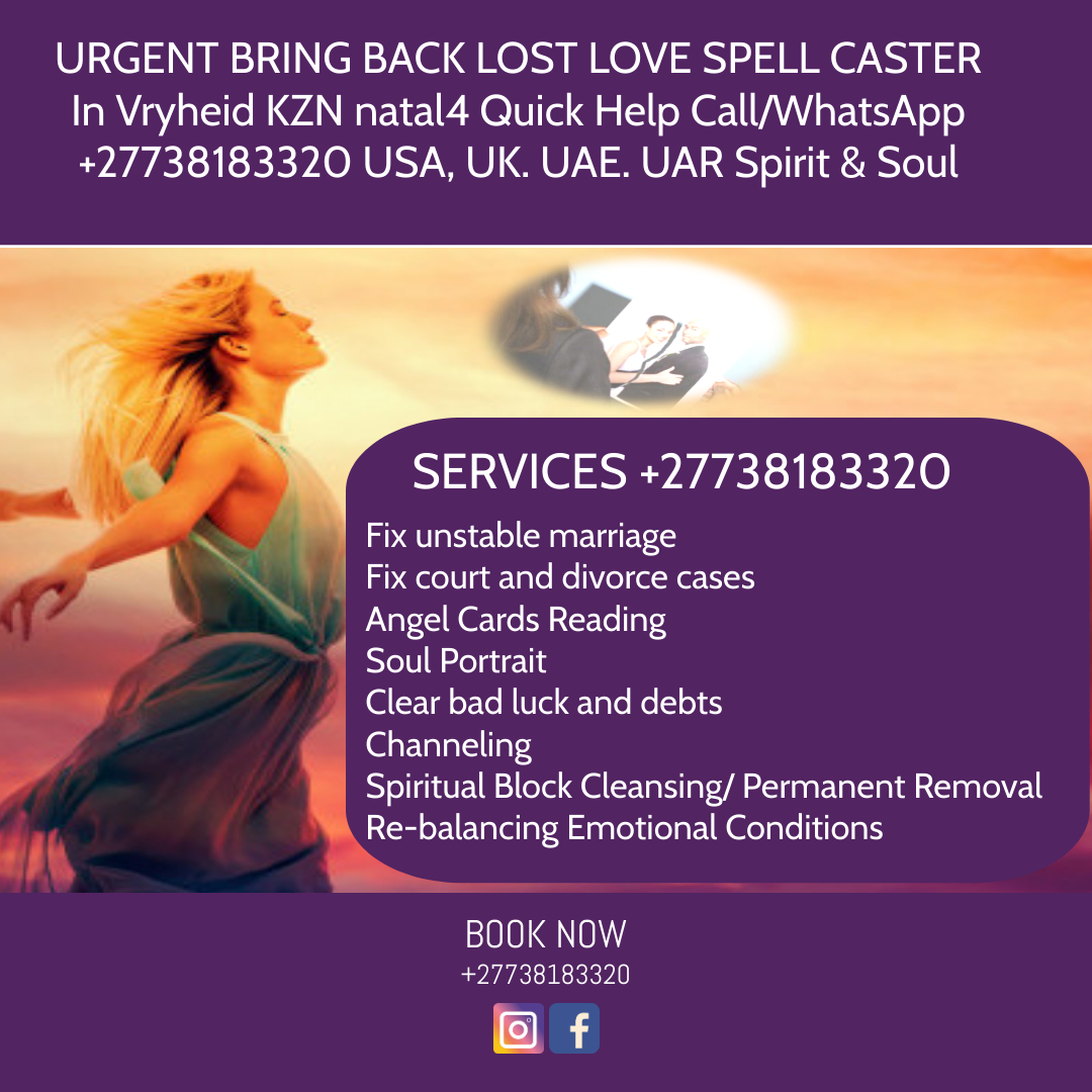 Lost Love spells in New Mexico, Vilnius +27738183320 Johannesburg, Los Angeles, California